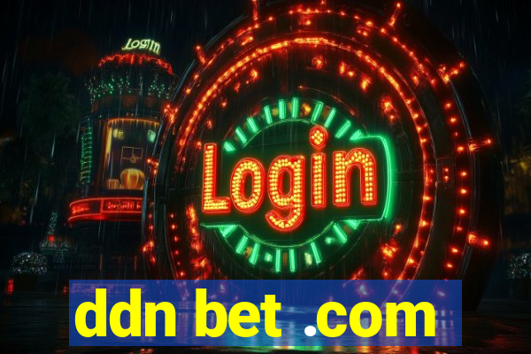 ddn bet .com